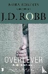Robb, J.D., Textcase - Overlever
