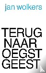 Wolkers, Jan - Terug naar Oegstgeest