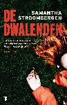 Stroombergen, Samantha - De dwalenden