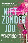 Brokers, Wendy - Niet zonder jou