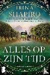 Shapiro, Irina - Alles op zijn tijd