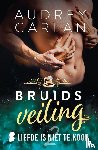 Carlan, Audrey - Liefde is niet te koop
