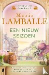 Lamballe, Marie - Een nieuw seizoen
