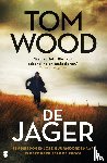 Wood, Tom - De jager