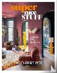 Pot, Theo-Bert - Super Nice Stuff
