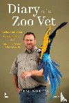 Bouts, Tim - Diary of a Zoo Vet