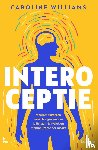 Williams, Caroline - Interoceptie