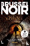Dehairs, Wouter - Brussel noir