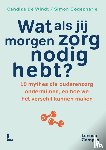 Windt, Candice De, Godecharle, Simon - Wat als jij morgen zorg nodig hebt?