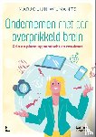 Wijnants, Marjolijn - Ondernemen met een overprikkeld brein