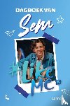 #LikeMe - #LikeMe - Dagboek van Sem