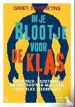 Severeyns, Griet - In je blootje voor de klas - nieuwe editie