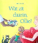 Wit, Juliette de - Wat zit daarin, Ollie?
