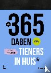 Tieners in huis - Scheurkalender 365 dagen tieners in huis 2027