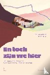 Jaegere, Arne De, Bolle, Frauke - En toch zijn we hier