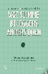 Kroeze, Luc, Verdickt, Gertjan - Wat slimme beleggers anders doen