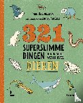 Masters, Mathilda - 321 superslimme dingen die je moet weten over dieren