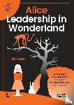 Vera, Rik - ALICE — Leadership in Wonderland