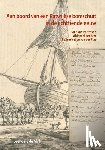 Vink, Leendert de - Aan boord van een Katwijkse bomschuit in de achttiende eeuw - het handschrift van schipper Leendert Buijsertszoon van der Plas