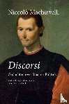 Machiavelli, Niccolò - Discorsi - Gedachten over staat en politiek