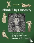 Zelen, Joyce - Blinded by Curiosity