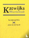 Vink, Leendert de, Marel, Jaap van der - Katwijks Woordenboek
