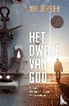 Ripken, Nik - Het dwaze van God