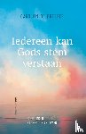 Bresser, Carolijn de - Iedereen kan Gods stem verstaan
