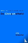 Groeschel, Craig - De Christenatheist