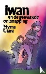 Grant, Myrna - Iwan en de gewaagde ontsnapping