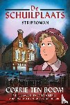 Boom, Corrie ten - De schuilplaats