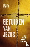 Lyle, Eddie, Page, Nick - Getuigen van Jezus