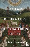 Ouweneel, Willem - Het Lam de draak en de Domtoren