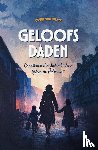 Wijck, David van - Geloofsdaden
