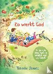 Dorgelo, Tanneke - Zo werkt God
