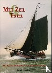 Loomeijer, F.R. - Met zeil & treil