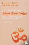 Dijkstra, J., Cantore, S. - Zien door yoga