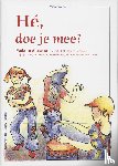 Wiersema, M. - He, doe je mee?