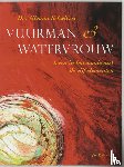 Schwitzer, S. - Vuurman en watervrouw - leven in harmonie met de vijf elementen