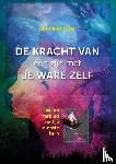 Nelson, Niki - De kracht van één zijn met je ware zelf