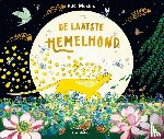 Mosley, E.K. - De laatste hemelhond - Verkenningen in het grensgebied tussen natuur en christendom