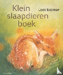 Botman, Loes - Klein slaapdierenboek