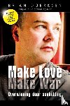 Doerksen, Brian - Make love, make war