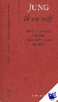 Jung, C.G., Vries-Ek, Pety de - Bewust en onbewust - het collectieve onbewuste, individuatie, anima, ziel en dood, integratie van bewust en onbewust