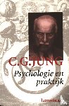 Jung, C.G. - Psychologie en praktijk