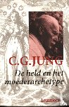 Jung, C.G. - De held en het moederarchetype