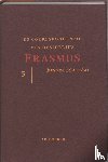 Erasmus, Desiderius - CORRESPONDENTIE VAN ERASMUS 5