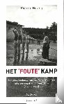 Hoving, Richard - Het 'foute' kamp