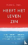 Frankl, Viktor E. - Heeft het leven zin