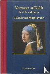 Maarseveen, M. van - Vermeer of Delft 1632-1675